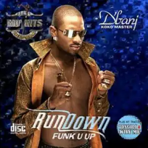 D’Banj - RunDown (Funk U Up)